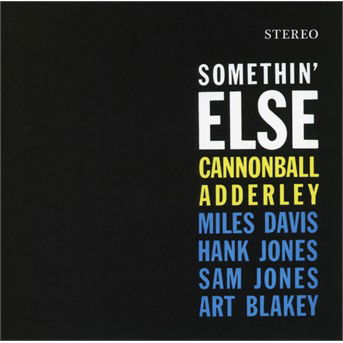 Somethin' Else - Cannonball Adderley - Musik - STATE OF ART - 8436569191033 - 23. november 2017