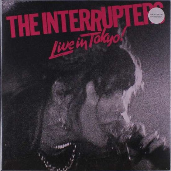 Cover for Interrupters the · Live in Tokyo! (Pink with Black Spl (LP) [Limited edition] (2021)