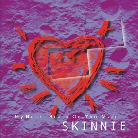 Cover for Skinnie · My Heart Beats On The Moon (SCD) (2010)