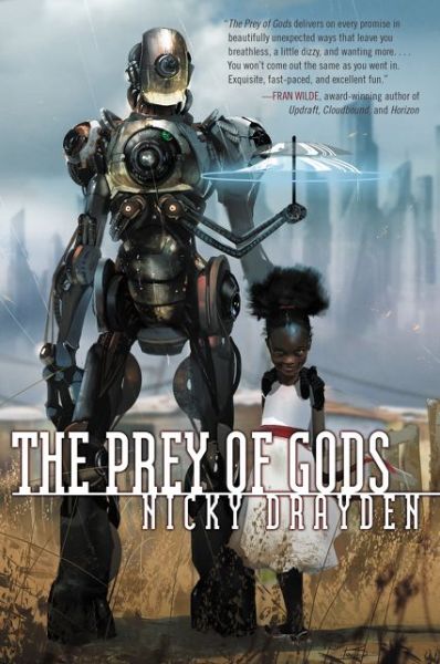 Cover for Nicky Drayden · The Prey of Gods (Paperback Book) (2017)