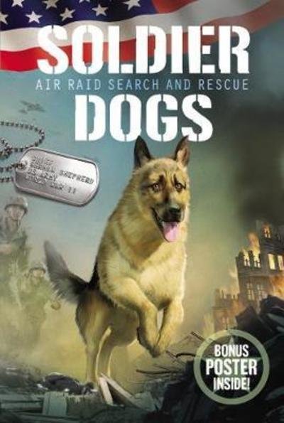 Cover for Tbd · Soldier Dogs #1: Air Raid Search and Rescue - Soldier Dogs 1 (Taschenbuch) (2018)