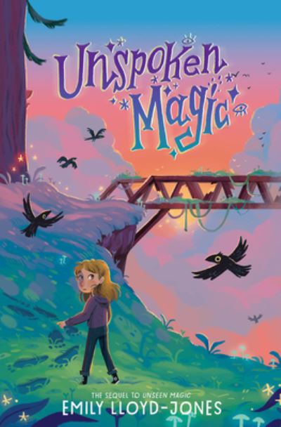 Cover for Emily Lloyd-Jones · Unspoken Magic (Hardcover Book) (2023)