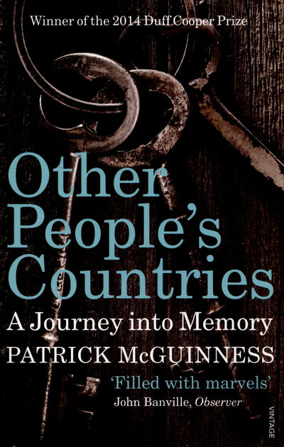 Cover for Patrick McGuinness · Other People's Countries: A Journey into Memory (Taschenbuch) (2015)