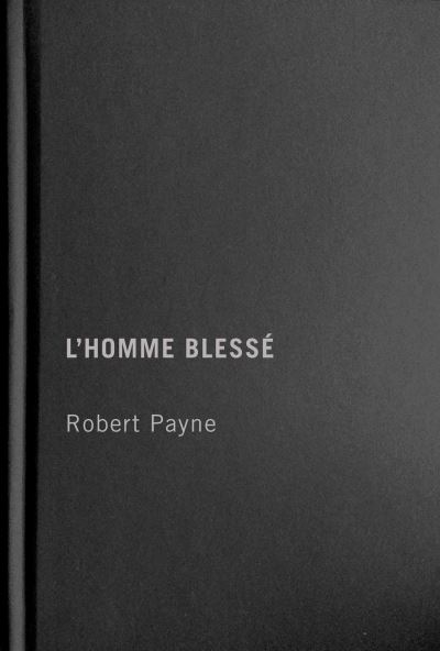 Cover for Robert Payne · L'Homme blesse - Queer Film Classics (Hardcover Book) (2022)