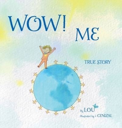 Cover for Lou · Wow! Me (Hardcover bog) (2022)