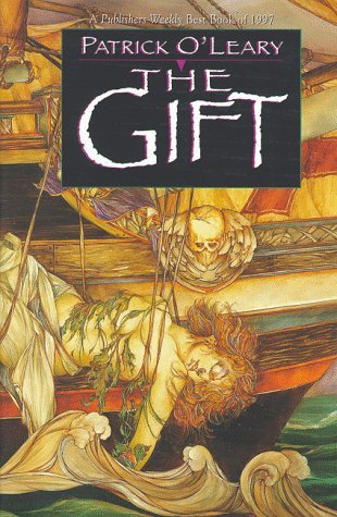 Cover for Patrick O'leary · The Gift (Pocketbok) [1st edition] (1998)