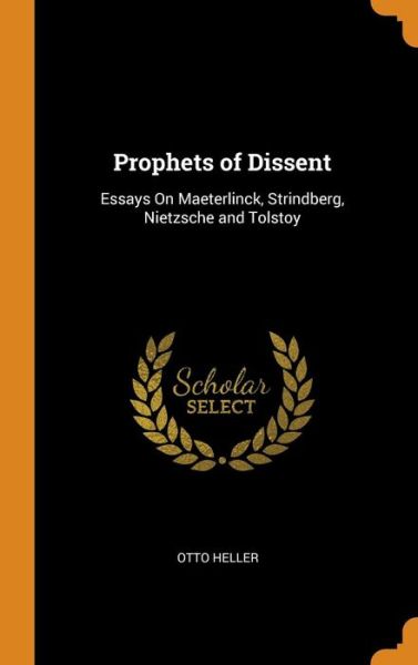 Cover for Otto Heller · Prophets of Dissent (Hardcover Book) (2018)