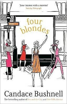 Cover for Candace Bushnell · Four Blondes (Pocketbok) (2001)