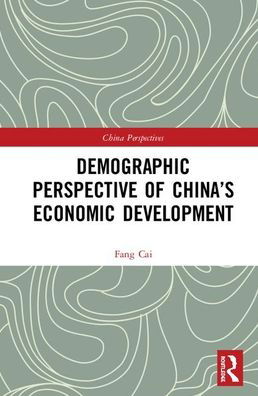 Cover for Cai Fang · Demographic Perspective of China’s Economic Development - China Perspectives (Inbunden Bok) (2020)