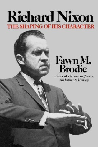 Cover for Fawn M. Brodie · Richard Nixon: The Shaping of His Character (Paperback Book) (2024)