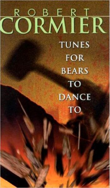 Cover for Robert Cormier · Tunes for Bears to Dance to (Pocketbok) (1994)