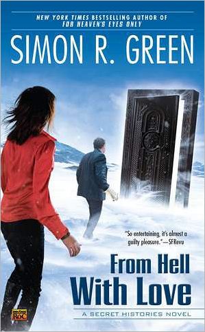 Cover for Simon R Green · From Hell with Love (Paperback Book) (2011)