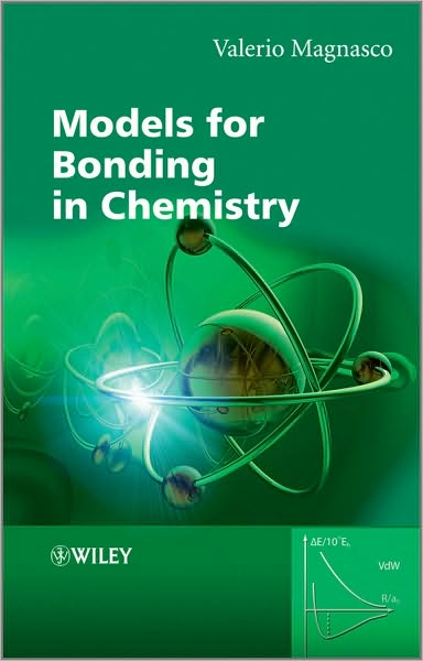 Cover for Magnasco, Valerio (University of Genoa, Italy) · Models for Bonding in Chemistry (Paperback Book) (2010)