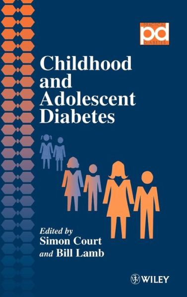 Cover for S Court · Childhood and Adolescent Diabetes - Practical Diabetes (Hardcover Book) (1997)