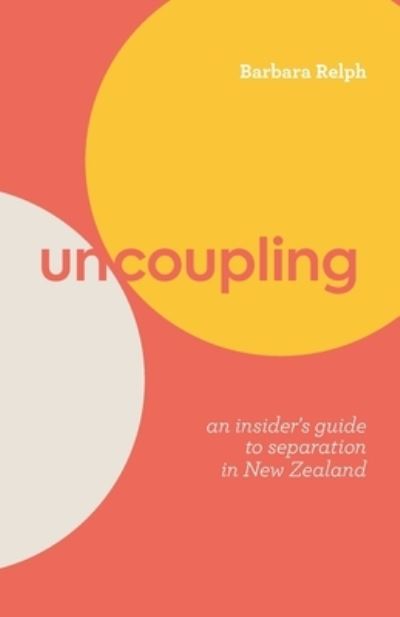 Cover for Barbara Relph · Uncoupling 2021 (Paperback Book) (2021)