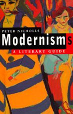 Cover for Peter Nicholls · Modernisms: a Literary Guide (Paperback Book) (1995)