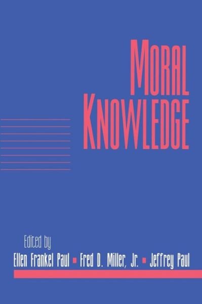 Cover for Jeffery Paul · Moral Knowledge: Volume 18, Part 2 - Social Philosophy and Policy (Paperback Book) (2001)