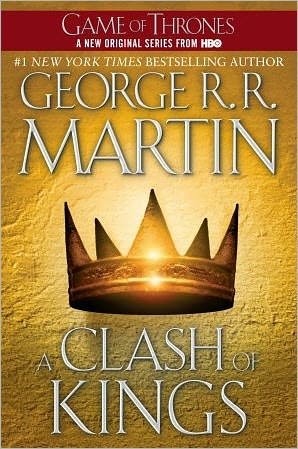 Cover for George R. R. Martin · A Clash of Kings: A Song of Ice and Fire: Book Two - A Song of Ice and Fire (Hardcover bog) [First American edition] (1999)