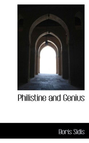 Cover for Boris Sidis · Philistine and Genius (Paperback Book) (2008)