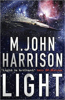 Cover for M. John Harrison · Light - S.F. Masterworks (Paperback Book) (2003)