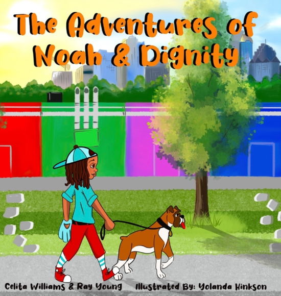 Cover for Ray Young · The Adventures of Noah &amp; Dignity (Hardcover Book) (2022)