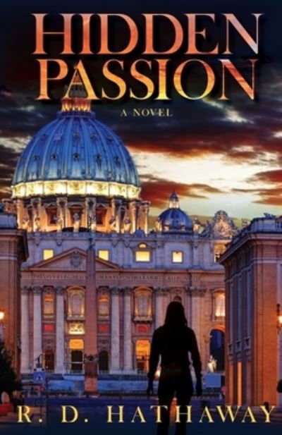 Cover for R D Hathaway · Hidden Passion (Pocketbok) (2020)