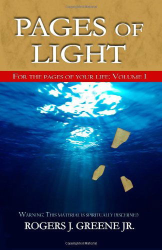 Cover for Rogers J. Greene Jr. · Pages of Light: for the Pages of Your Life (Paperback Book) (2011)