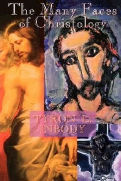 Cover for Tyron L. Inbody · The Many Faces of Christology (Paperback Book) (2002)