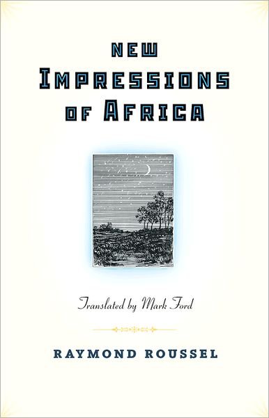 Cover for Raymond Roussel · New Impressions of Africa - Facing Pages (Pocketbok) (2012)
