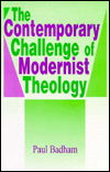 Cover for Paul Badham · The Contemporary Challenge of Modernist Theology (Paperback Book) [Annotated edition] (1998)