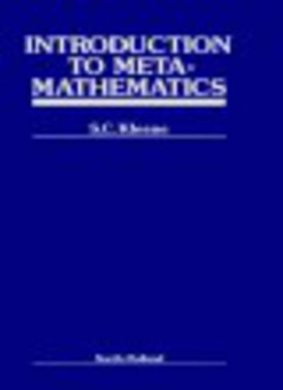Cover for S.C. Kleene · Introduction to Metamathematics - Bibliotheca Mathematica (Hardcover Book) (1980)