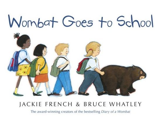 Bruce Whatley · Wombat Goes to School (Paperback Book) (2020)