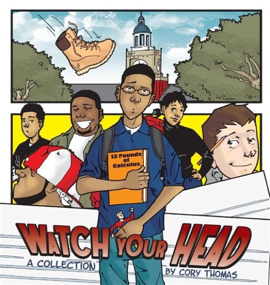 Cover for Cory Thomas · Watch Your Head (Paperback Book) (2008)
