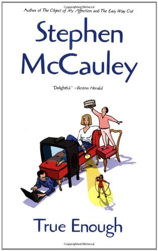 Cover for McCauley · True Enough (Paperback Book) [Reprint edition] (2002)