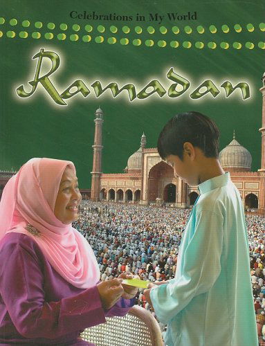 Cover for Molly Aloian · Ramadan - Celebrations in my World (Paperback Book) (2008)