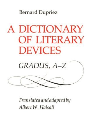 Cover for Bernard Dupriez · A Dictionary of Literary Devices: Gradus, A-z (Paperback Book) (1991)