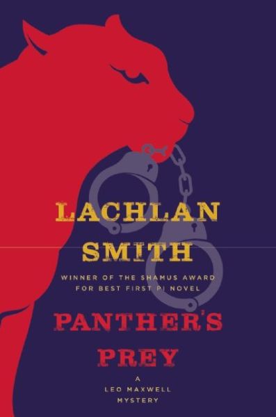 Cover for Lachlan Smith · Panther's prey (Book) [First edition. edition] (2016)