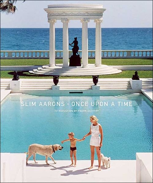 Cover for Frank Zachar Slim Aarons · Slim Aarons: Once Upon a Time (Inbunden Bok) (2003)