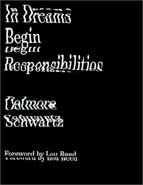 Cover for Delmore Schwartz · In Dreams Begin Responsibilities and Other Stories (Paperback Book) [2 Rev edition] (2012)