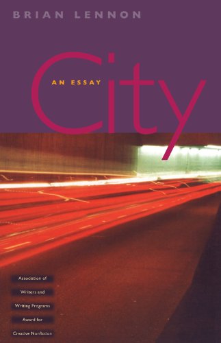 Cover for Brian Lennon · City: An Essay - The Sue William Silverman Prize for Creative Nonfiction (Taschenbuch) (2011)