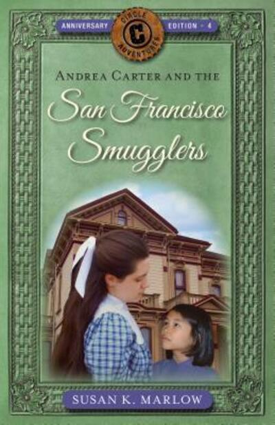 Cover for Susan K. Marlow · Andrea Carter and the San Francisco Smugglers (Paperback Book) (2019)