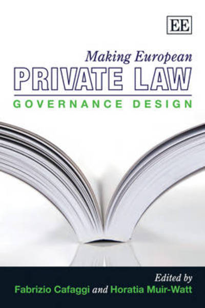 Cover for Fabrizio Cafaggi · Making European Private Law: Governance Design (Paperback Book) (2010)