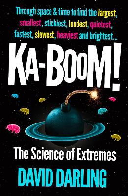 Cover for David Darling · Ka-boom!: The Science of Extremes (Paperback Book) (2024)