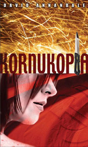 Cover for David Annandale · Kornukopia (Paperback Book) (2004)