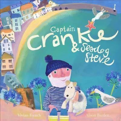 Cover for Vivian French · Captain Crankie and Seadog Steve (Paperback Bog) (2016)