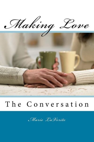 Cover for Marie Laverite · Making Love (Paperback Book) (2017)