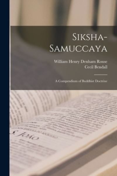 Cover for William Henry Denham Rouse · Siksha-Samuccaya (Book) (2022)