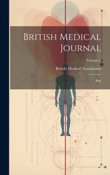 Cover for British Medical Association · British Medical Journal (Book) (2023)