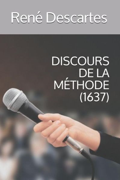 Cover for René Descartes · Discours De La Méthode (Paperback Book) (2019)