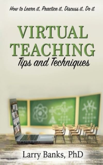 Cover for Larry Banks · Virtual Learning : Tips and Techniques (Paperback Book) (2021)